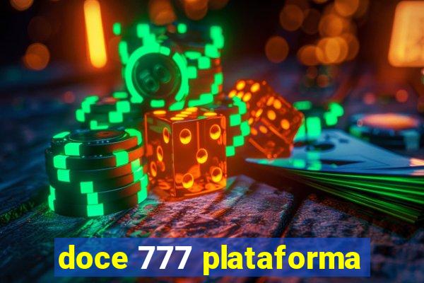 doce 777 plataforma